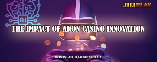 The Impact of AI on Casino Innovation